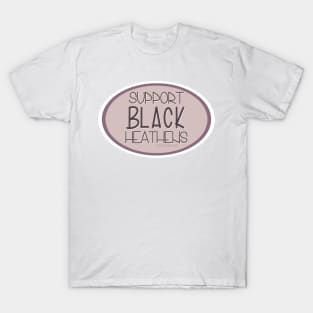 Support Black Heathens - Purple T-Shirt